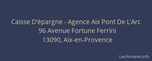 Caisse D'épargne - Agence Aix Pont De L'Arc