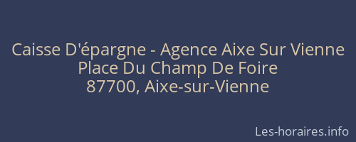 Caisse D'épargne - Agence Aixe Sur Vienne