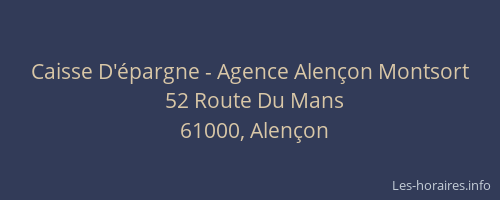 Caisse D'épargne - Agence Alençon Montsort