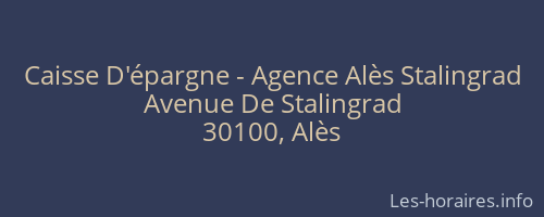 Caisse D'épargne - Agence Alès Stalingrad