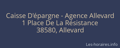 Caisse D'épargne - Agence Allevard