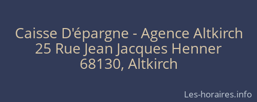 Caisse D'épargne - Agence Altkirch