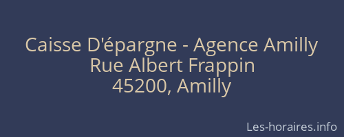 Caisse D'épargne - Agence Amilly