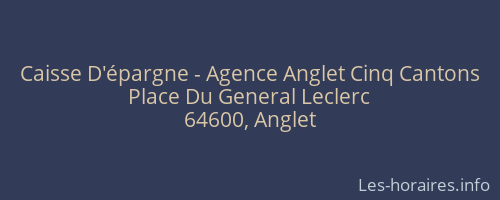 Caisse D'épargne - Agence Anglet Cinq Cantons