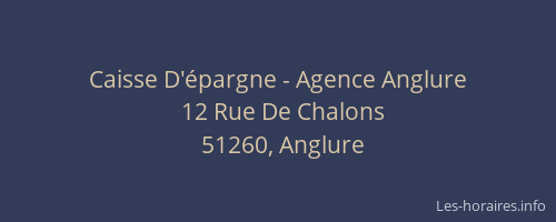 Caisse D'épargne - Agence Anglure