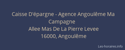 Caisse D'épargne - Agence Angoulême Ma Campagne