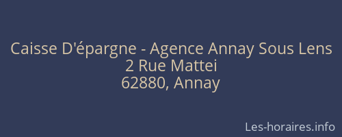Caisse D'épargne - Agence Annay Sous Lens