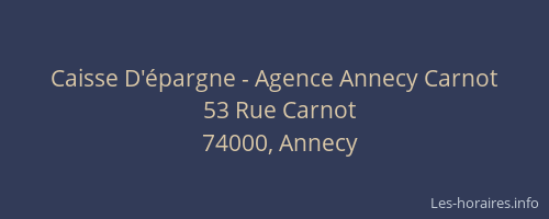 Caisse D'épargne - Agence Annecy Carnot