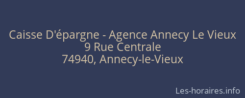 Caisse D'épargne - Agence Annecy Le Vieux