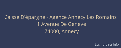 Caisse D'épargne - Agence Annecy Les Romains