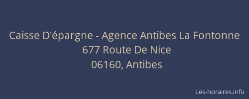 Caisse D'épargne - Agence Antibes La Fontonne