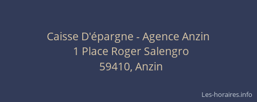 Caisse D'épargne - Agence Anzin