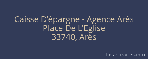 Caisse D'épargne - Agence Arès