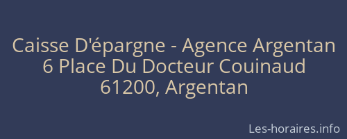 Caisse D'épargne - Agence Argentan