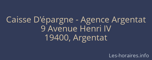 Caisse D'épargne - Agence Argentat