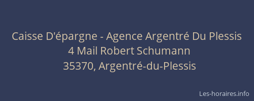 Caisse D'épargne - Agence Argentré Du Plessis