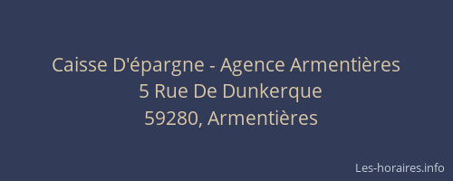 Caisse D'épargne - Agence Armentières