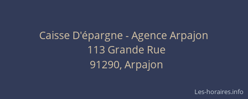 Caisse D'épargne - Agence Arpajon
