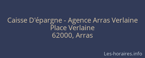Caisse D'épargne - Agence Arras Verlaine