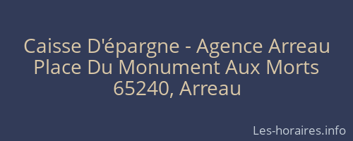 Caisse D'épargne - Agence Arreau
