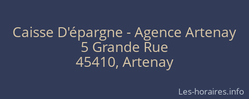Caisse D'épargne - Agence Artenay