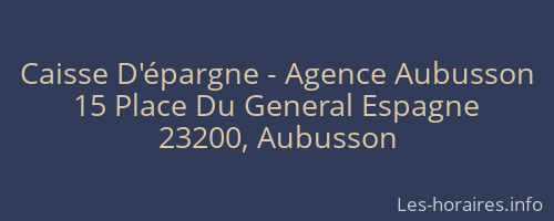 Caisse D'épargne - Agence Aubusson