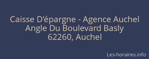 Caisse D'épargne - Agence Auchel