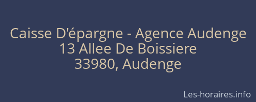 Caisse D'épargne - Agence Audenge