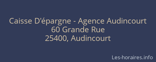 Caisse D'épargne - Agence Audincourt