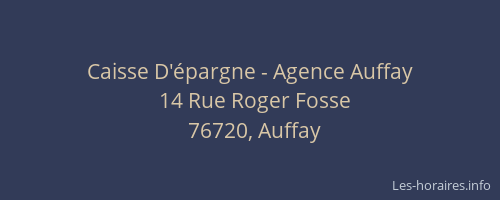 Caisse D'épargne - Agence Auffay