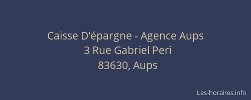 Caisse D'épargne - Agence Aups