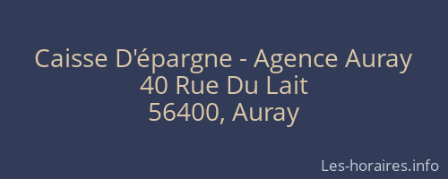 Caisse D'épargne - Agence Auray