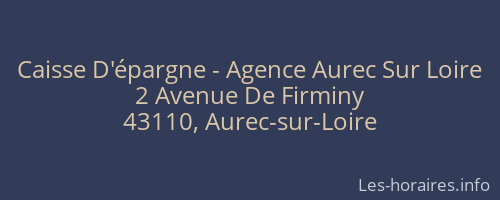 Caisse D'épargne - Agence Aurec Sur Loire