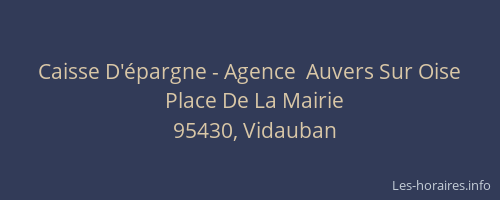 Caisse D'épargne - Agence  Auvers Sur Oise