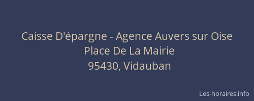 Caisse D'épargne - Agence Auvers sur Oise