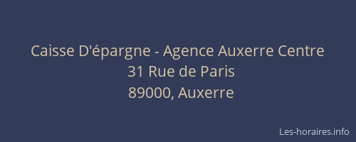 Caisse D'épargne - Agence Auxerre Centre