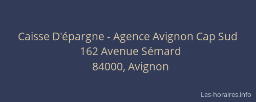 Caisse D'épargne - Agence Avignon Cap Sud