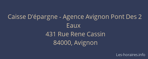 Caisse D'épargne - Agence Avignon Pont Des 2 Eaux