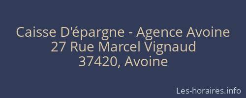 Caisse D'épargne - Agence Avoine