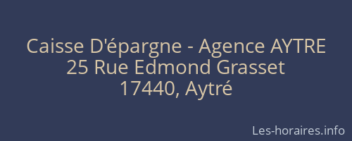 Caisse D'épargne - Agence AYTRE