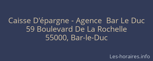 Caisse D'épargne - Agence  Bar Le Duc