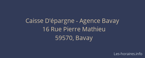 Caisse D'épargne - Agence Bavay