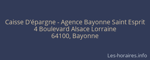Caisse D'épargne - Agence Bayonne Saint Esprit