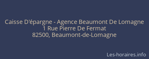 Caisse D'épargne - Agence Beaumont De Lomagne