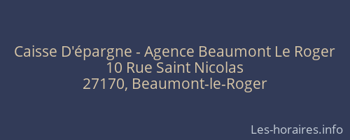 Caisse D'épargne - Agence Beaumont Le Roger