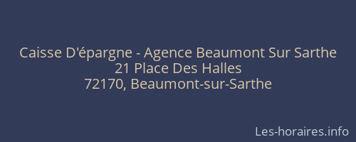 Caisse D'épargne - Agence Beaumont Sur Sarthe