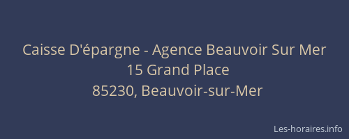 Caisse D'épargne - Agence Beauvoir Sur Mer