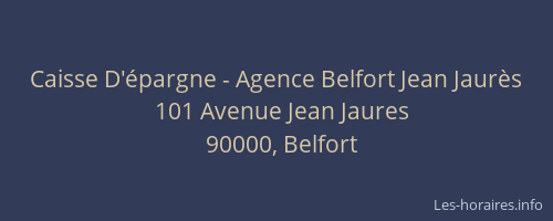 Caisse D'épargne - Agence Belfort Jean Jaurès