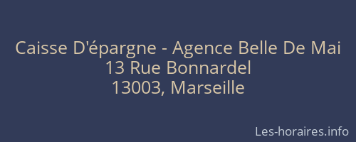 Caisse D'épargne - Agence Belle De Mai