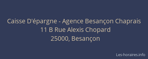 Caisse D'épargne - Agence Besançon Chaprais